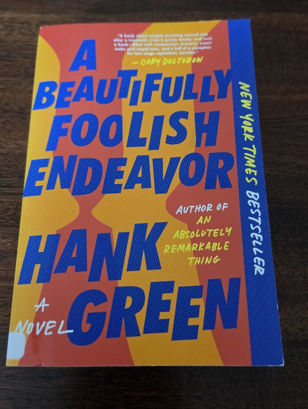 A Beautifully Foolish Endeavor By Hank Green Paperback Book